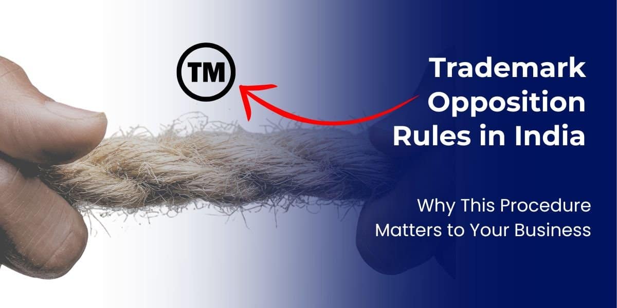 Trademark Opposition Rules