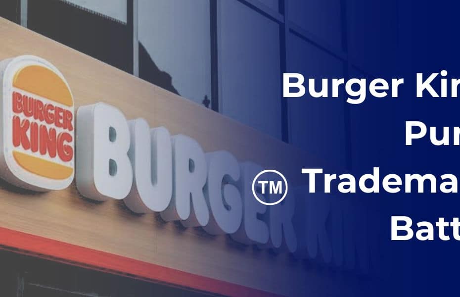 Burger King Pune Trademark Battle