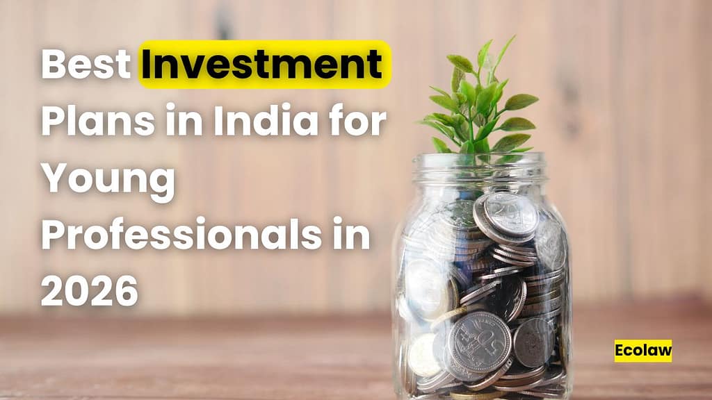 Best Investment Plans in India for Young Professionals in 2026