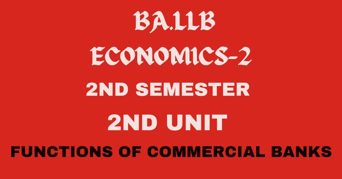 What are commercial banks? Explain the functions. 1 What are commercial banks? Explain the functions.
