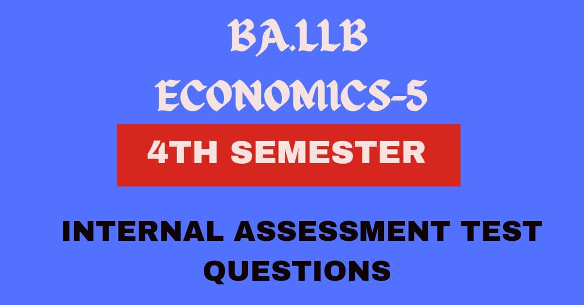 Micro Economics-5-Questions for Internal Assessment Test for Semester-4 1 Micro Economics-5-Questions for Internal Assessment Test for Semester-4