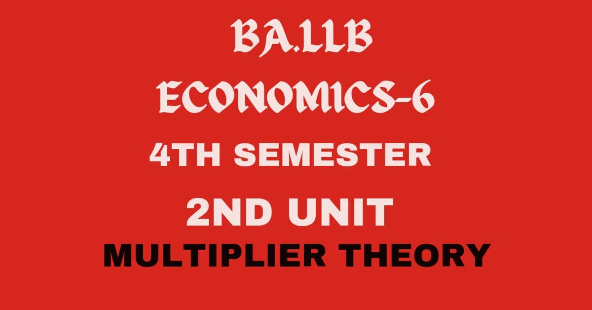 Explain the Keynes multiplier theory.