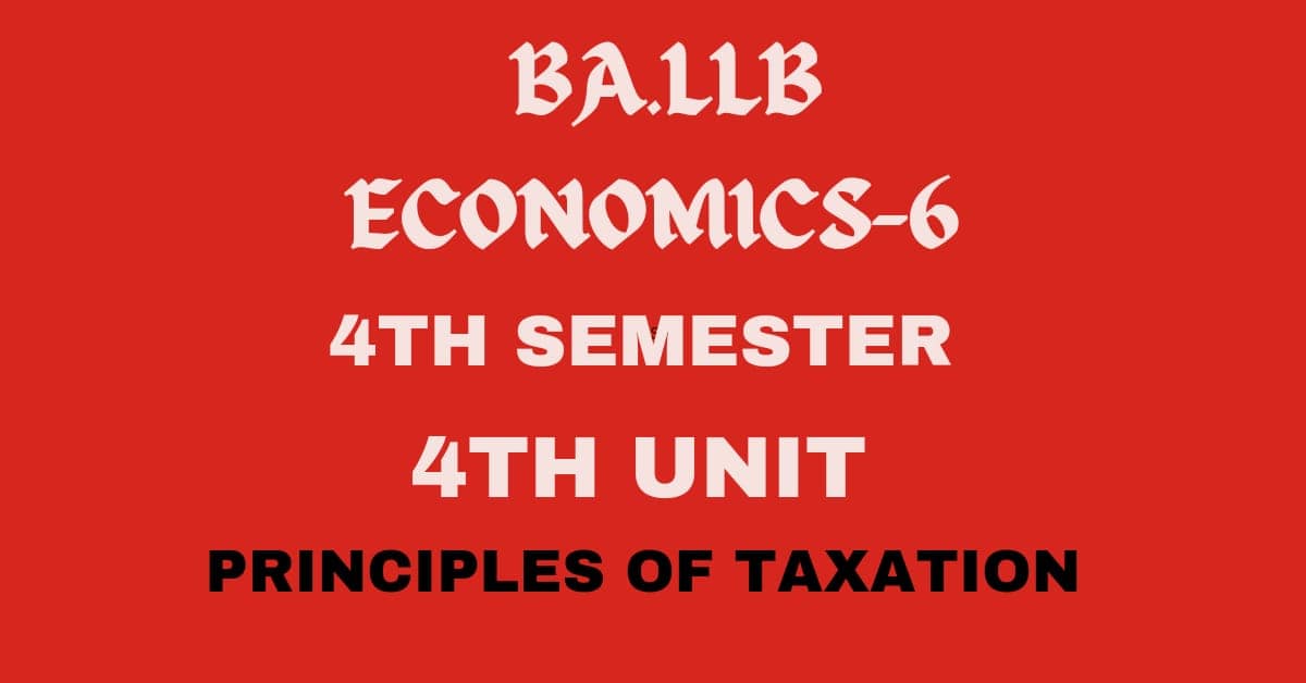 Write a note Principles of taxation. 1 Write a note Principles of taxation.