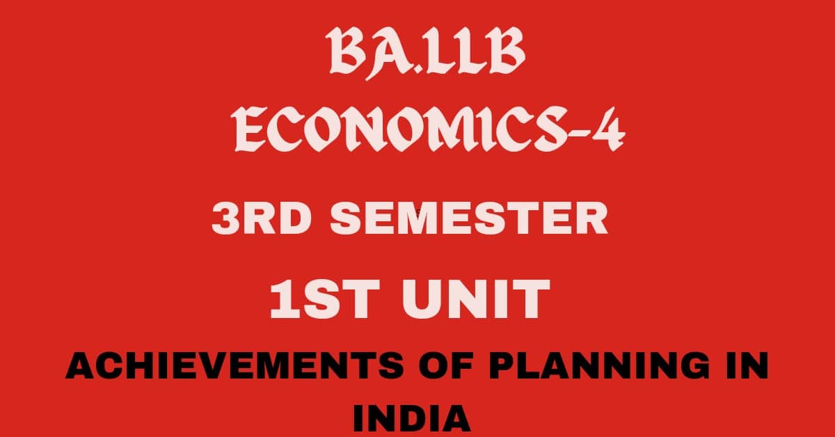Briefly explain the achievements of planning in India? 1 Briefly explain the achievements of planning in India?
