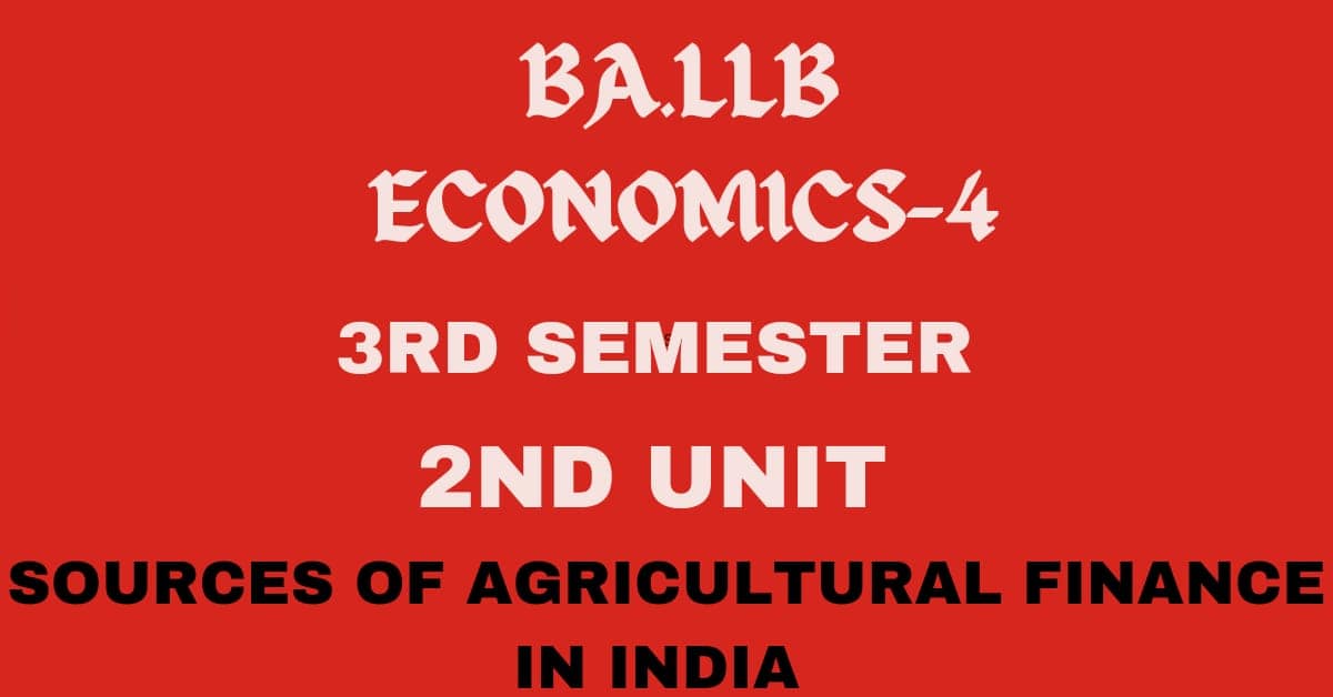 Explain the sources of agricultural finance. 1 Explain the sources of agricultural finance.