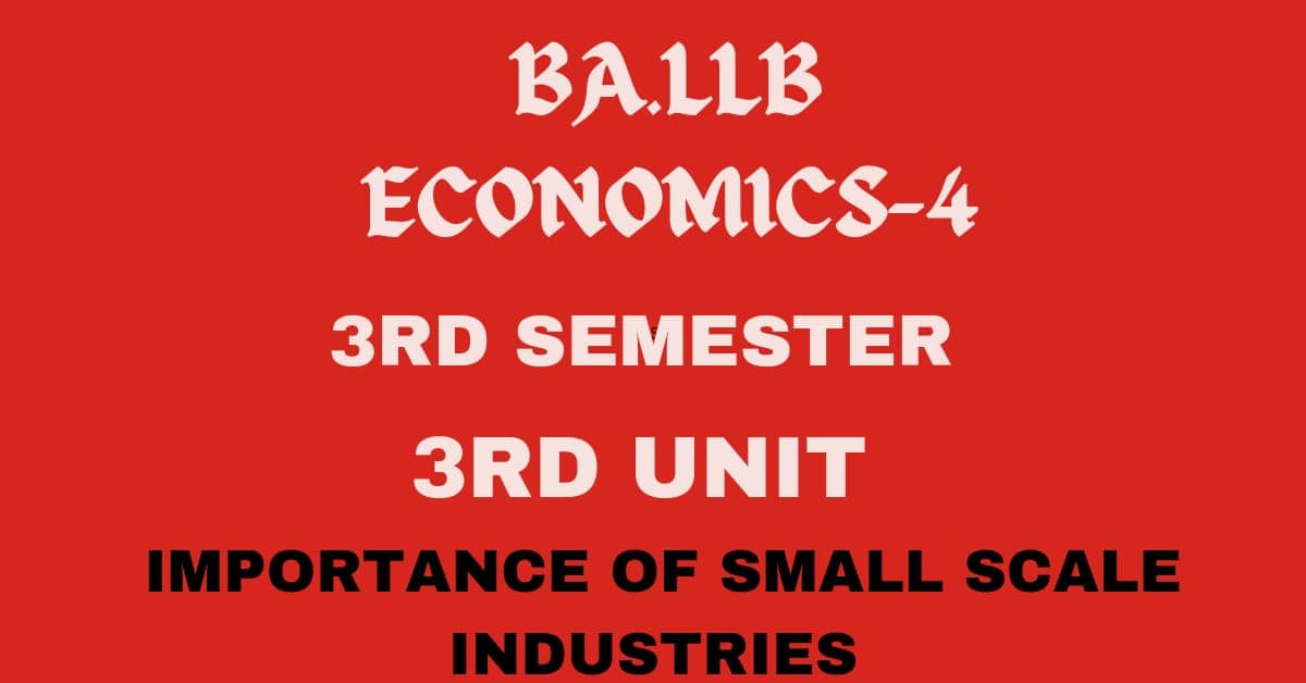 Explain the role and importance of small scale industries in Indian Economy. 1 Explain the role and importance of small scale industries in Indian Economy.