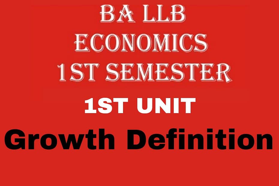 EXPLAIN THE GROWTH DEFINITION OF ECONOMICS WITH FEATURES AND CRITICISM. 2 EXPLAIN THE GROWTH DEFINITION OF ECONOMICS WITH FEATURES AND CRITICISM.