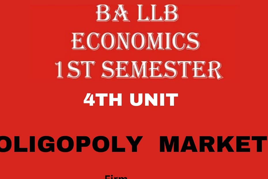 What is Oligopoly Market? explain its features? 2 What is Oligopoly Market? explain its features?