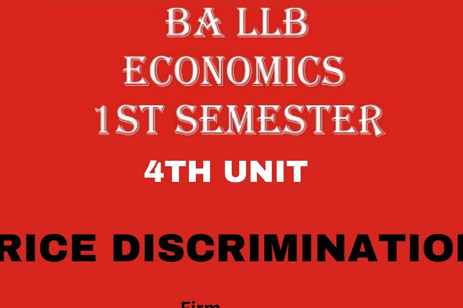 What do you mean by Price Discrimination? Explain its Degrees of Discrimination. 10 What do you mean by Price Discrimination? Explain its Degrees of Discrimination.