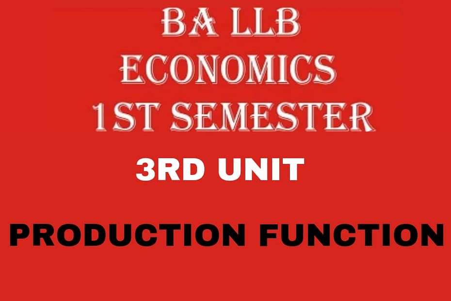 Write a note on Production Function. 10 Write a note on Production Function.