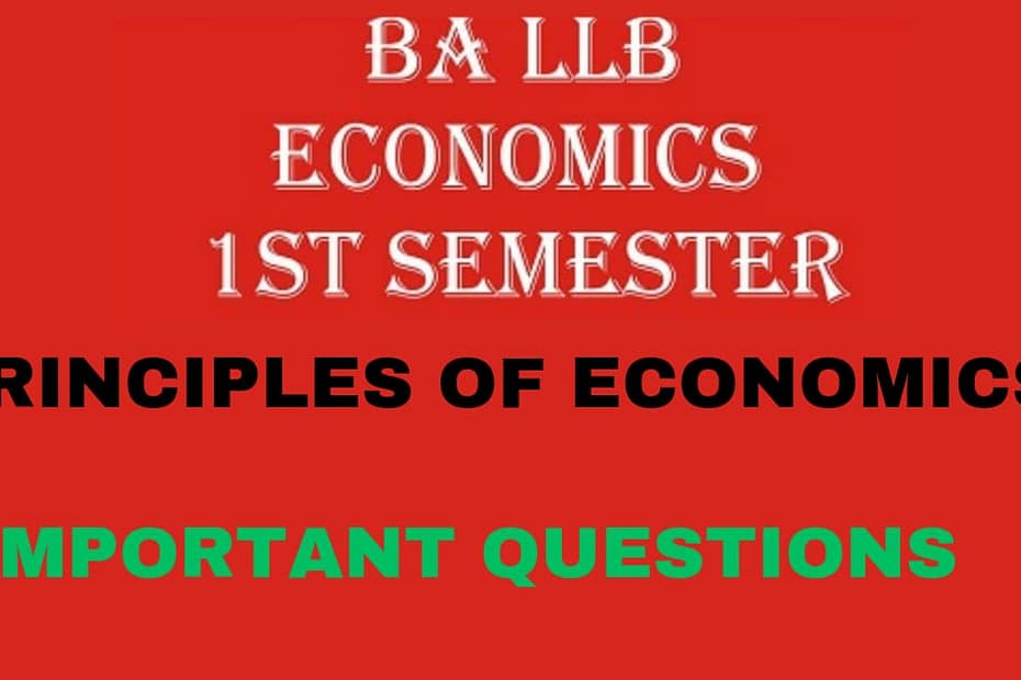 ECONOMICS - 1 - PRINCIPLES OF ECONOMICS 6 ECONOMICS - 1 - PRINCIPLES OF ECONOMICS