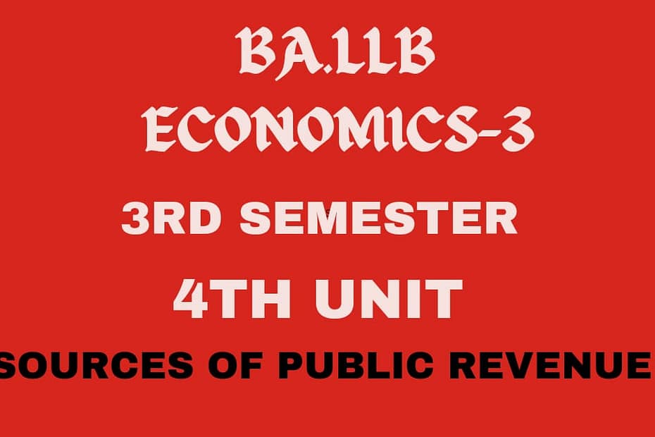 Explain the various sources of public revenue? 2 Explain the various sources of public revenue?