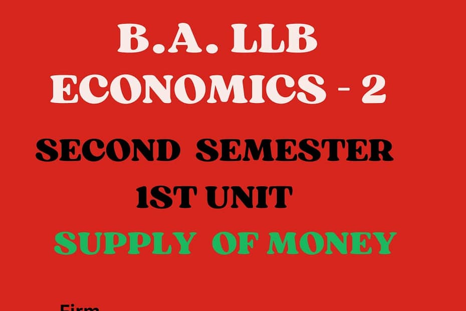 Write a note on Supply of money. 9 Write a note on Supply of money.