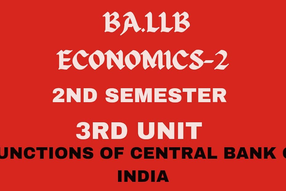 Explain the functions of Central Bank of India. 7 Explain the functions of Central Bank of India.