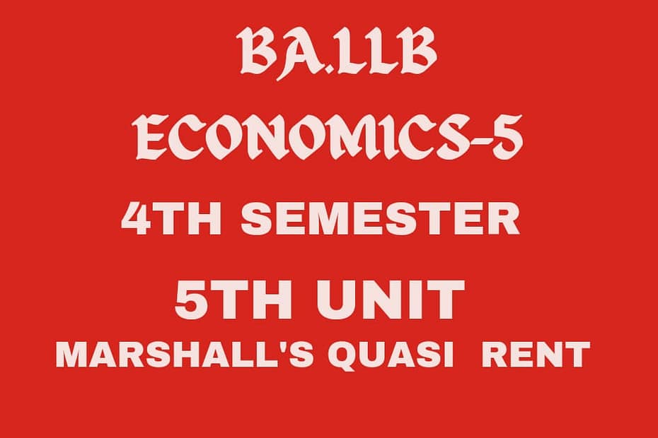 Explain the concept of Quasi rent. 8 Explain the concept of Quasi rent.