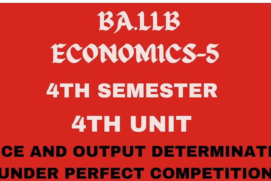 Explain the price and output determination under perfect competition under short run and long run. 6 Explain the price and output determination under perfect competition under short run and long run.